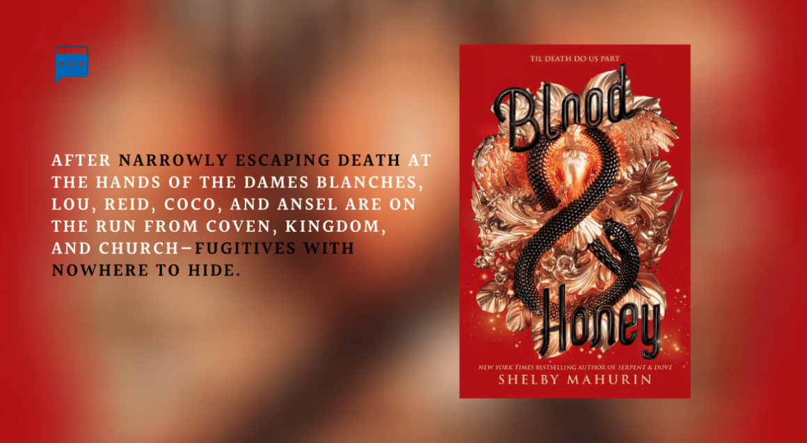 Blood & Honey : By Shelby Mahurin