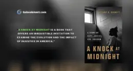 A Knock at Midnight: A Story of Hope, Justice, and Freedom