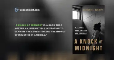 A Knock at Midnight: A Story of Hope, Justice, and Freedom