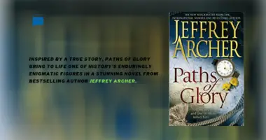 Inspired by a true story, Paths of Glory bring to life one of history's enduringly enigmatic figures in a stunning novel from bestselling author Jeffrey Archer.