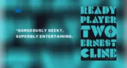 Ready Player Two : By – Ernest Cline