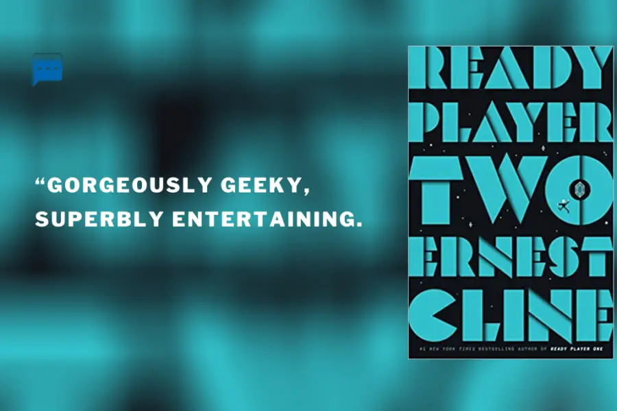 Ready Player Two : By – Ernest Cline