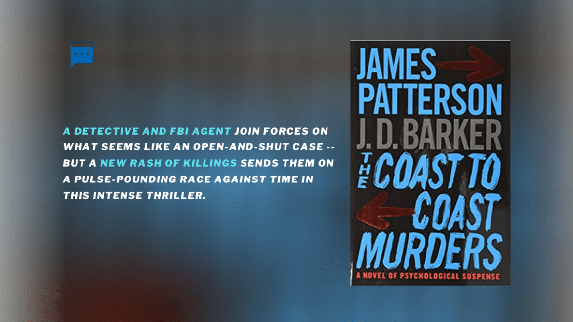 The Coast-to-Coast Murders : By - James Patterson & J. D. Barker