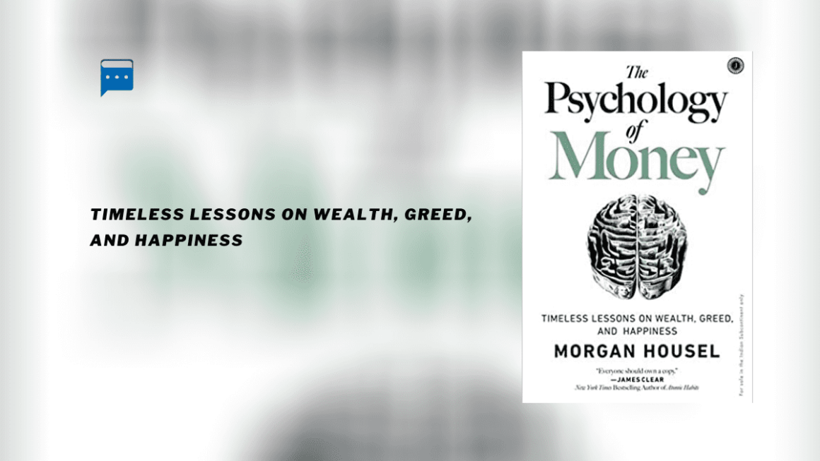 The Psychology of Money : By - Morgan Housel