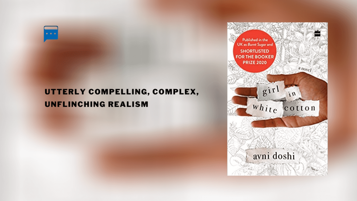 Girl in White Cotton : By - Avni Doshi