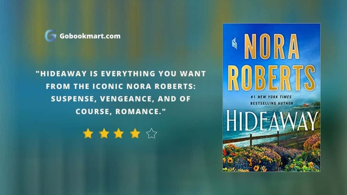 Hideaway : By - Nora Roberts