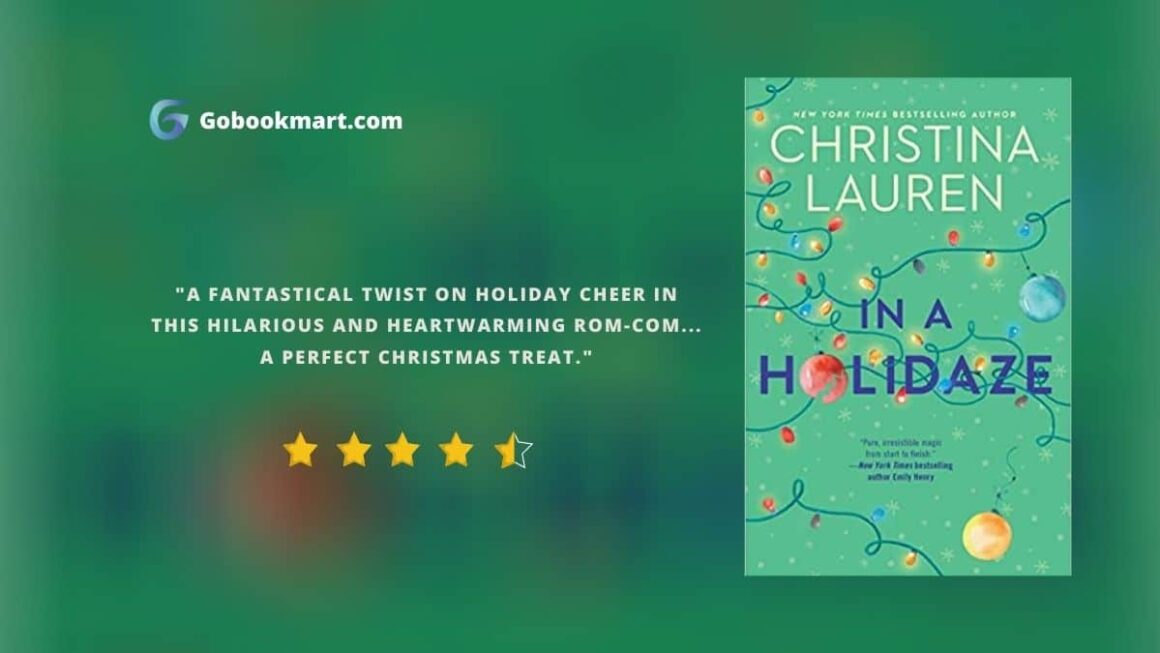 In a Holidaze : By - Christina Lauren