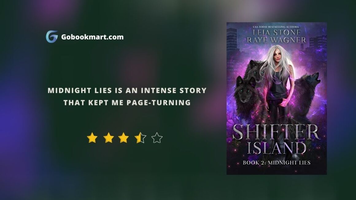 Midnight Lies : By - Raye Wagner and Leia Stone