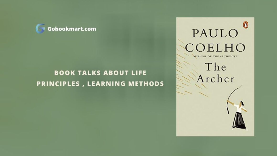 The Archer : By - Paulo Coelho