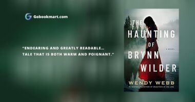 The Haunting of Brynn Wilder : By - Wendy Webb