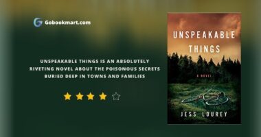 Unspeakable Things _ By - Jess Lourey