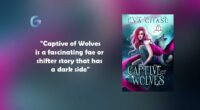 Captive of Wolves By - Eva Chase is a fascinating fae or shifter story that has a dark side with main character as tilia.