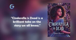 Cinderella Is Dead | Kalynn Bayron | Novel Review Podcast