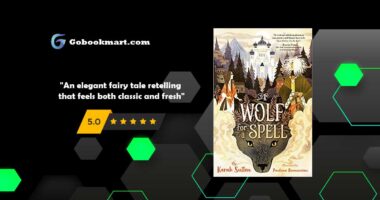 A Wolf for a Spell : By - Karah Sutton