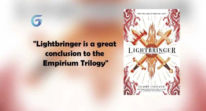 Lightbringer By - Claire Legrand is a great conclusion to the Empirium Trilogy