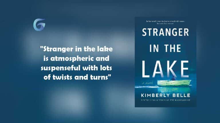 Stranger in the lake written by Kimberly Belle is atmospheric and suspenseful with lots of twists and turns.