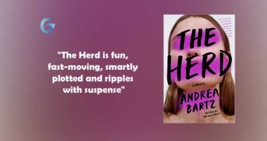 The Herd By - Andrea Bartz is fun, fast-moving, smartly plotted and ripples with suspense