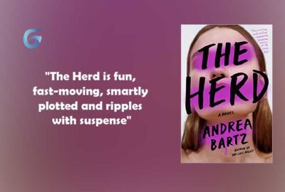 The Herd By - Andrea Bartz is fun, fast-moving, smartly plotted and ripples with suspense