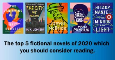 The top 5 fictional novels of 2020 which you should consider reading