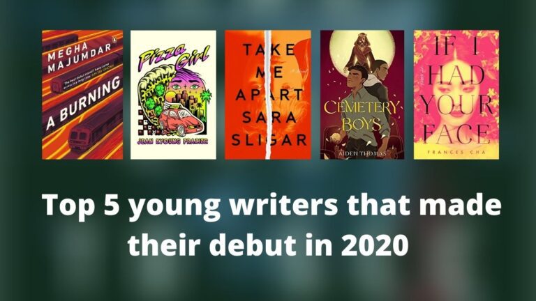 Top 5 young writers that made their debut in 2020 Pizza Girl Take Me Apart A Burning Cemetery Boys If I had Your Face