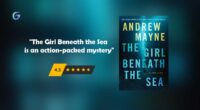 The Girl Beneath the Sea : By - Andrew Mayne is an active spine chiller novel