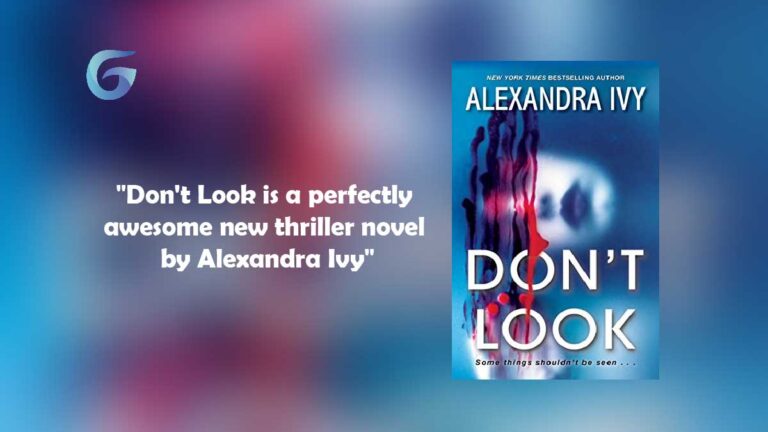 Don't Look : By - Alexandra Ivy is a perfectly awesome new thriller novel