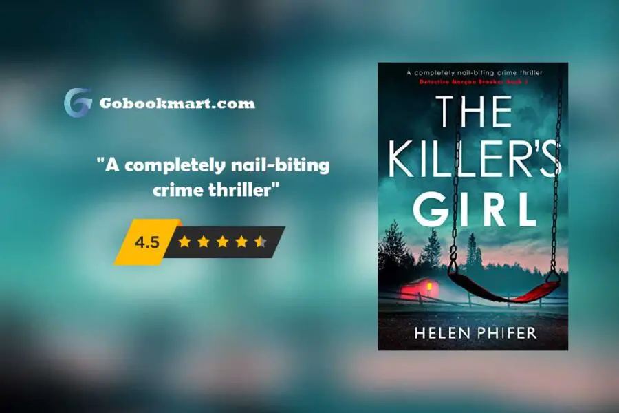 The Killer's Girl: A completely nail-biting crime thriller