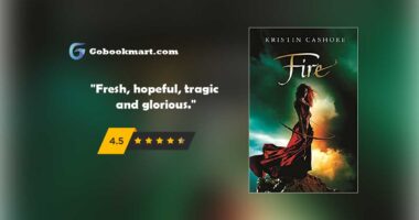 Fire (Graceling Realm Book 2) : By - Kristin Cashore - Novel Review and Podcast