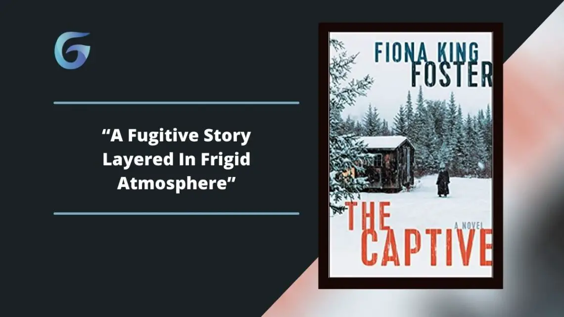 The Captive | Book By Fiona King Foster | Brooke Family | Book Review