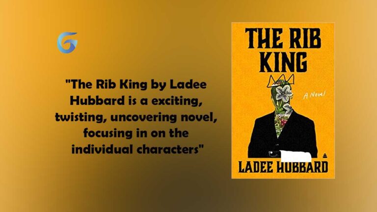 द रिब किंग बाय - लेडी हबर्ड एक रोमांचक, घुमा देने वाला, खुला उपन्यास है, जो व्यक्तिगत पात्रों पर ध्यान केंद्रित करता है