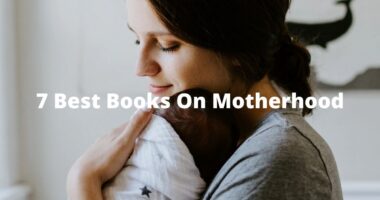 7 best books on motherhood.