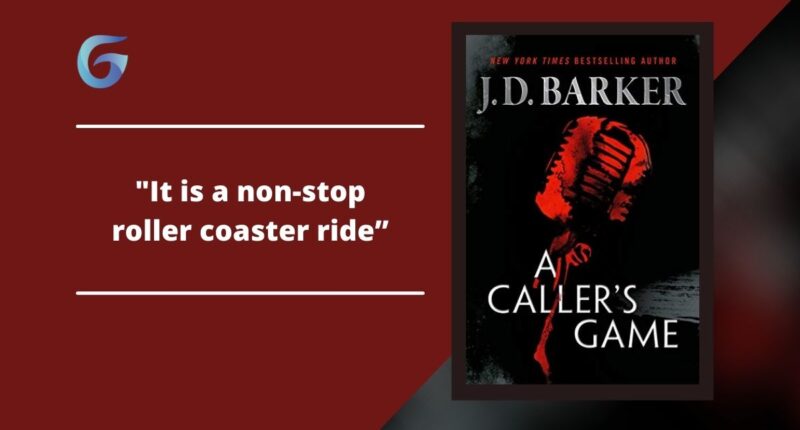 A Caller's Game by J.D. Barker is a fast paced thriller novel.