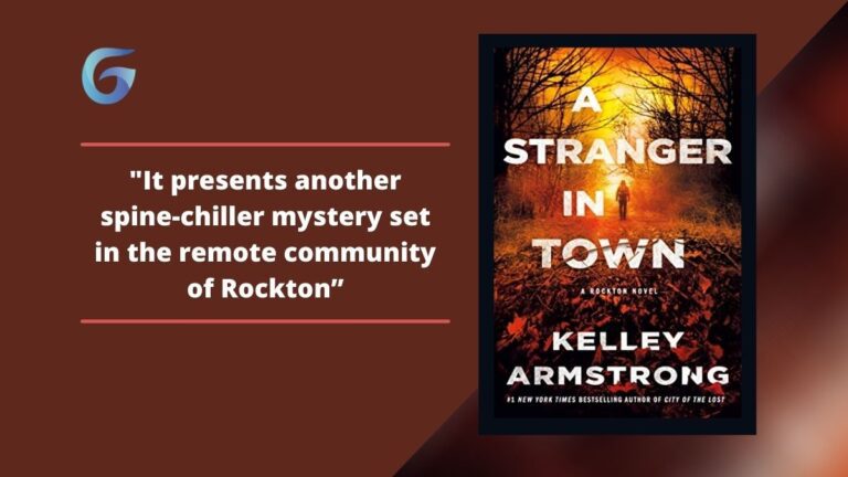 A Stranger in Town By Kelley Armstrong