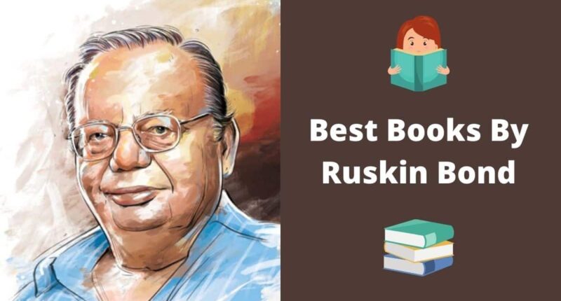 Books By Ruskin Bond