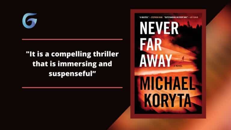 Never Far Away By Michael Koryta
