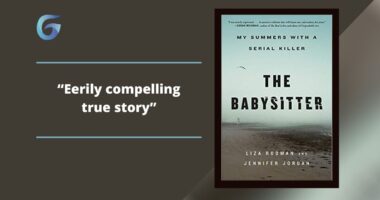 The Babysitter: My Summers with a Serial Killer: Book By Liza Rodman and Jennifer Jordan