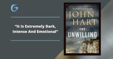 The Unwilling by John Hart is extremely dark, intense and emotional