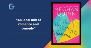 The Wedding Game by Meghan Quinn presents us with the ideal mix of romance and comedy.