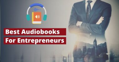 Best Audiobooks For Entrepreneurs