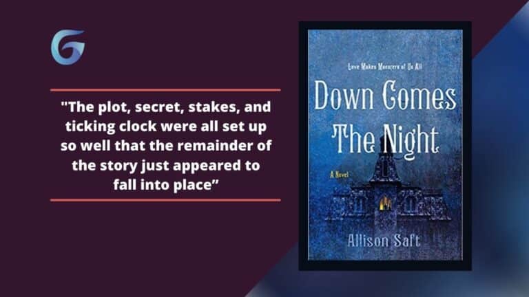 Down Comes the Night By Allison Saft