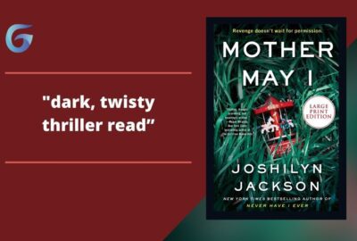 Mother May I By Joshilyn Jackson | Dark, Twisty Thriller Read | Bree
