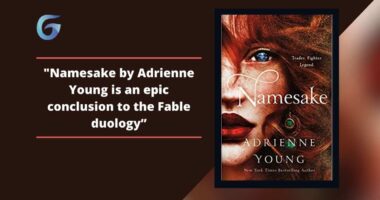 Namesake by Adrienne Young is an epic conclusion to the Fable duology