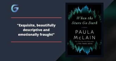 When The Stars Go Dark By Paula McClain