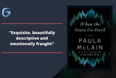 When The Stars Go Dark By Paula McClain