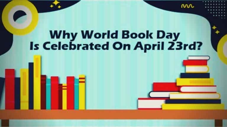 Why World Book Day Is Celebrated On April 23rd?