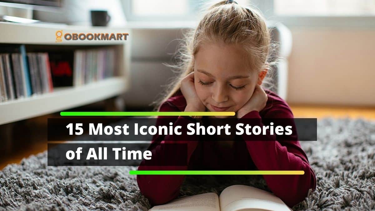 15 Most Iconic Short Stories of All Time | Classic Small Stories