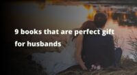 9 Books That Are Perfect Gift For Husbands