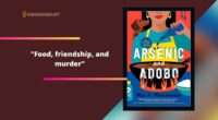 Arsenic and Adobo By Mia P. Manansala | Food, friendship, and murder