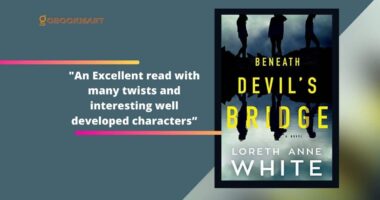 Beneath Devil's Bridge By Loreth Anne White | An Excellent Read