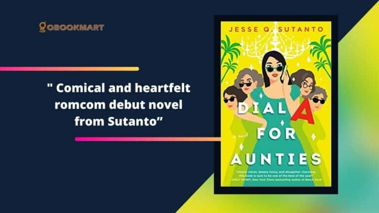 Dial A for Aunties de Jesse Q. Sutanto est un premier roman de comédie romantique comique et sincère